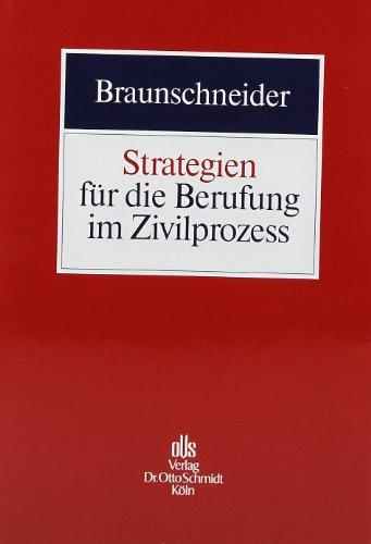 Strategien für die Berufung im Zivilprozess