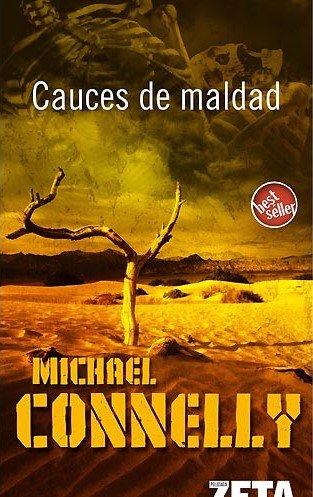 Cauces de maldad: DETECTIVE HARRY BOCH (BEST SELLER ZETA BOLSILLO, Band 0)