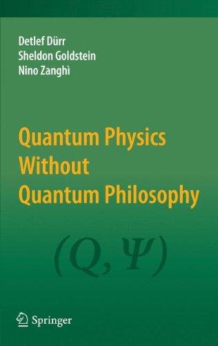 Quantum Physics Without Quantum Philosophy