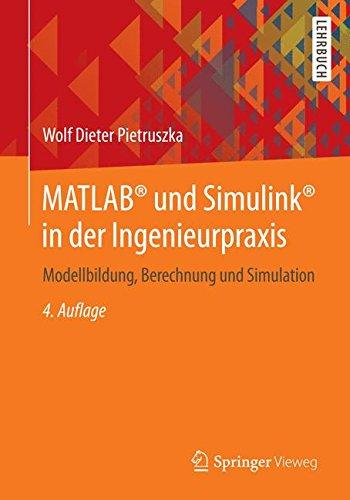 MATLAB und Simulink in der Ingenieurpraxis