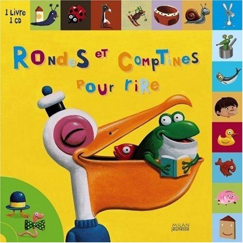 Rondes et comptines pour rire : 1 livre 1 CD