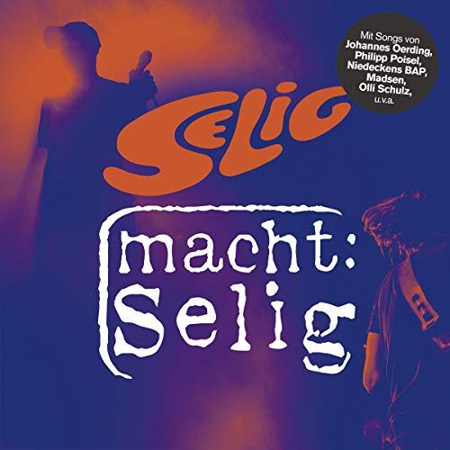 Selig Macht Selig