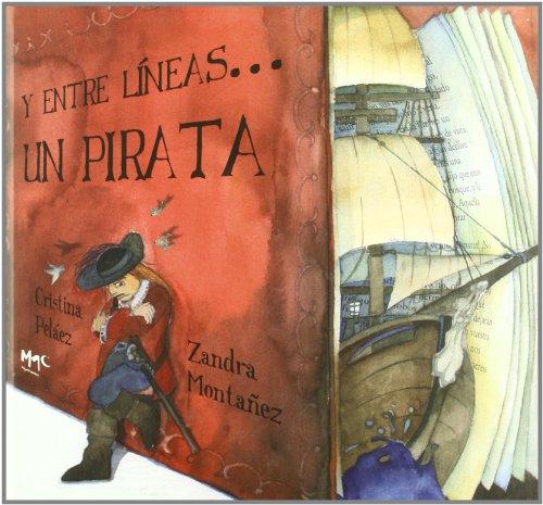 Y entre líneas-- un pirata (Caracoles En Su Tinta)