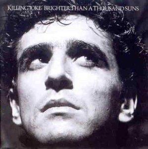 Brighter than a thousand suns (1986, 11 tracks)