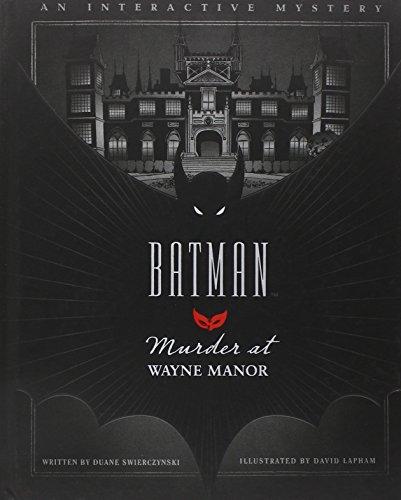 Batman: Murder at Wayne Manor: An Interactive Mystery