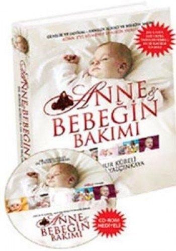 ANNE VE BEBEĞİN BAKIMI