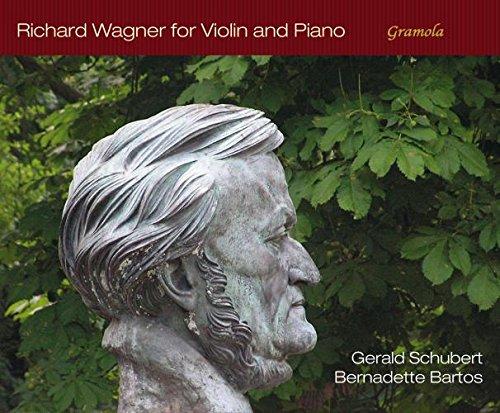 Wagner: Arrangements für Violine und Klavier