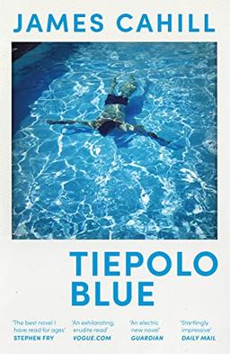 Tiepolo Blue: 'The smart, sexy read you need in 2022' Evening Standard