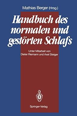 Handbuch des normalen und gestörten Schlafs