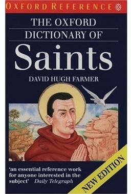 The Oxford Dictionary of Saints (Oxford Paperback Reference)