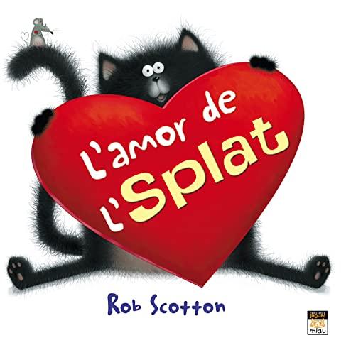 L'amor de l'Splat (Miau)