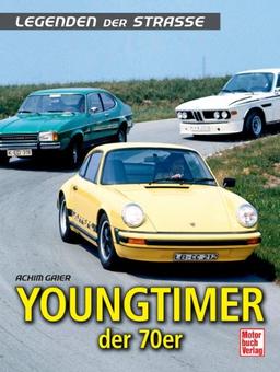 Youngtimer der 70er: Legenden der Straße