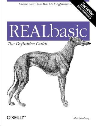 REALBasic, The Definitive Guide (Definitive Guides)