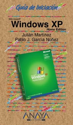 Windows XP Home Edition (Guías De Iniciación)