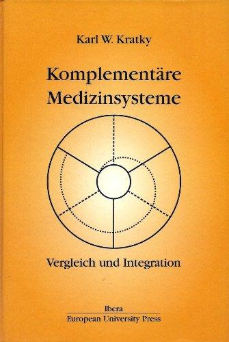 Komplementäre Medizinsysteme: Vergleich und Integration