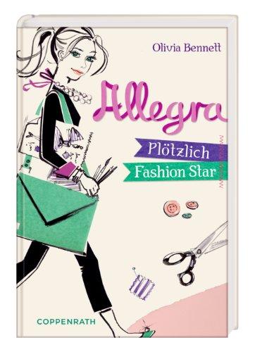 Allegra: Plötzlich Fashion-Star