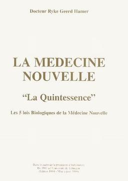 La Médecine Nouvelle.