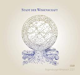 Regensburger Almanach 2021: Stadt der Wissenschaft