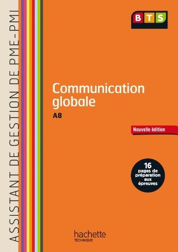 Communication globale, A8, BTS assistant de gestion de PME-PMI