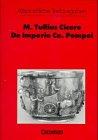 Altsprachliche Textausgaben: Heft 16 - De imperio Cn. Pompei: Schülerheft