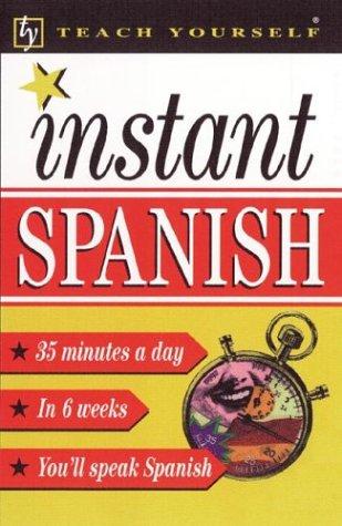 Instant Spanish (Teach Yourself)