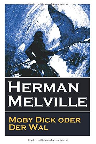 Moby Dick oder Der Wal