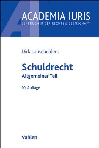 Schuldrecht: Allgemeiner Teil