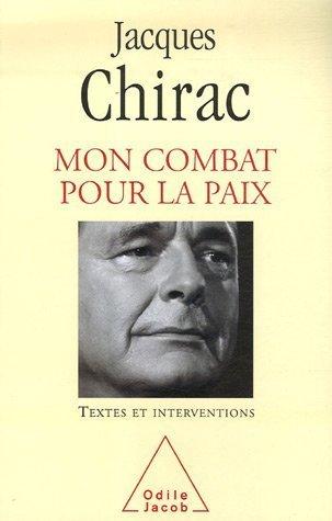 Textes et interventions : 1995-2007. Vol. 2007. Mon combat pour la paix