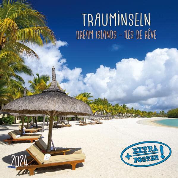 Dream Islands/Trauminseln 2024: Kalender 2024 (Artwork Edition)