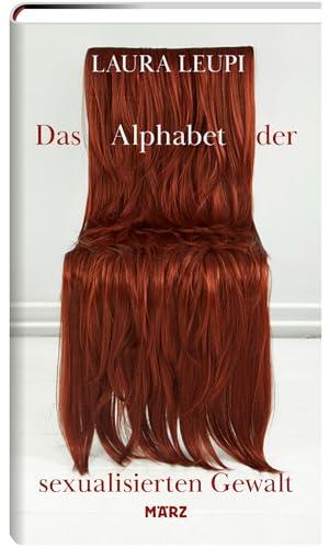 Das Alphabet der sexualisierten Gewalt: Ausgezeichnet mit dem 3sat-Preis