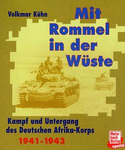 Mit Rommel in der Wüste