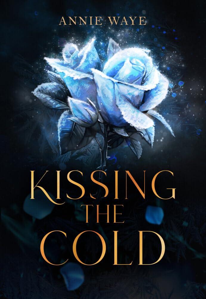 Kissing the Cold: Spicy New Adult Fantasy mit Jack Frost (Darkest Secrets)