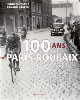 Cent ans du Paris-Roubaix