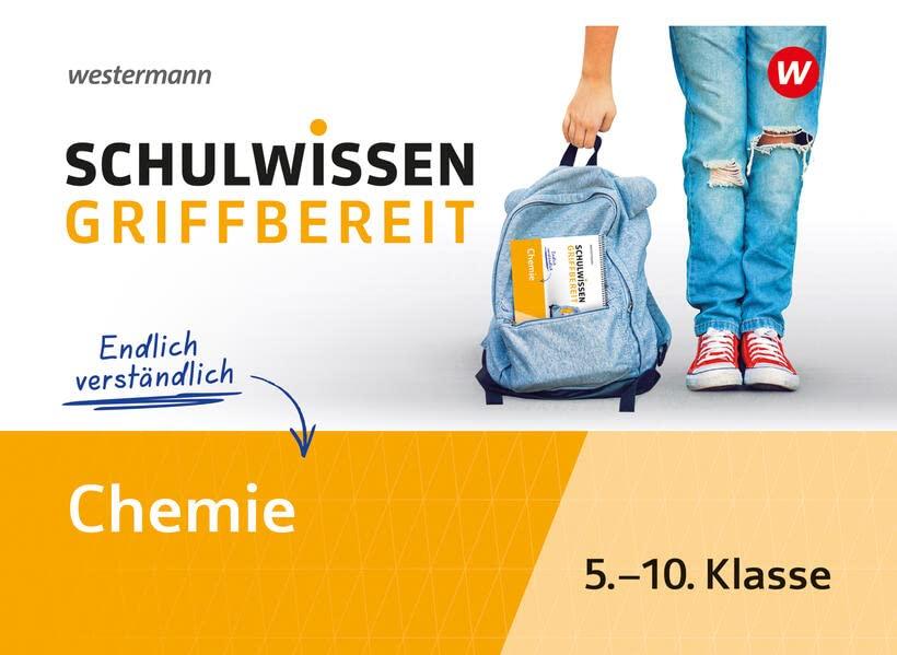 Schulwissen griffbereit: Chemie (Schulwissen griffbereit: Ausgabe 2023)