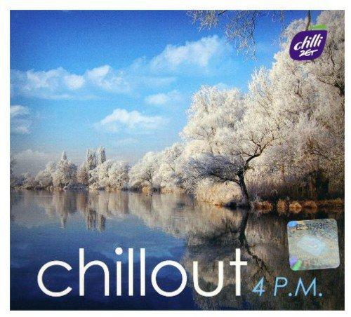 Chillout 4 PM / Various