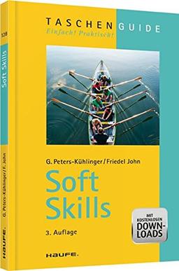 Haufe TaschenGuide: Soft Skills