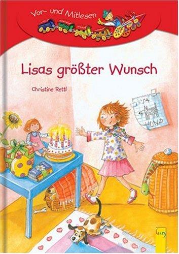 Lisas größter Wunsch