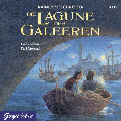 Die Lagune der Galeeren