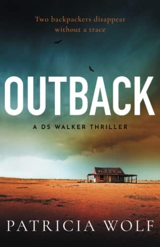 Outback: A stunning new crime thriller