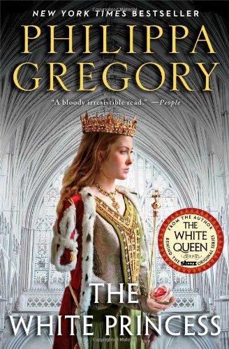 The White Princess (The Plantagenet and Tudor Novels)