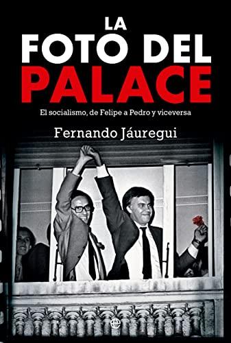 La foto del Palace: El socialismo, de Felipe a Pedro y viceversa