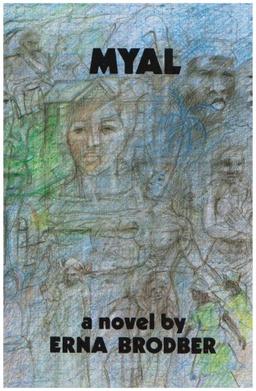 Myal: A Novel