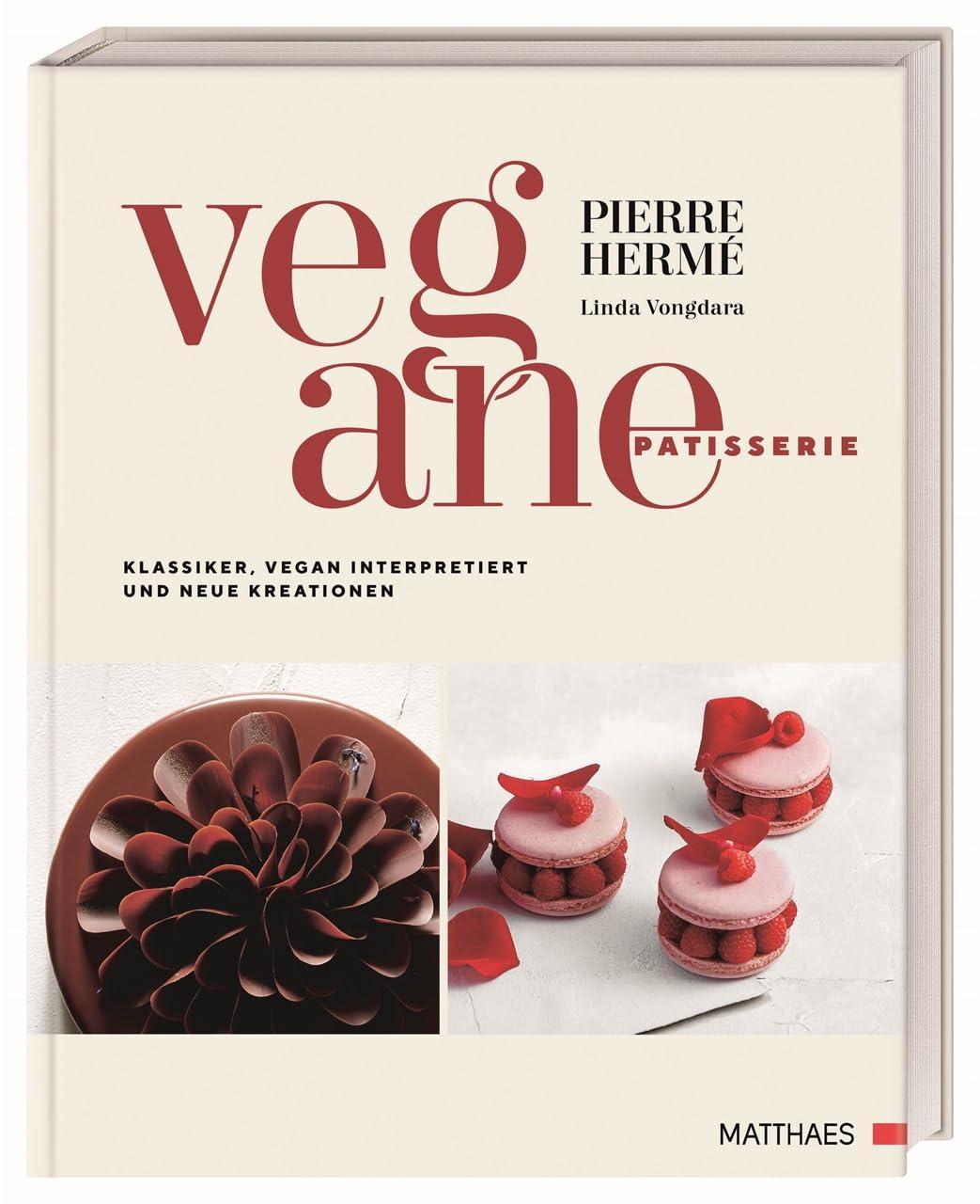 Vegane Patisserie: Klassiker, vegan interpretiert, und neue Kreationen