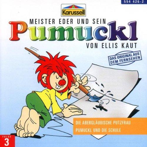 03:die Abergläubische Putzfrau/Pumuckl und die Sch