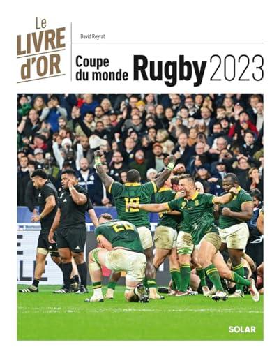 Coupe du monde de rugby 2023 : le livre d'or