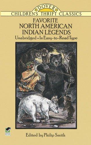 Favorite North American Indian Legends (Dover Children's Thrift Classics)