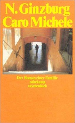 Caro Michele: Der Roman einer Familie (suhrkamp taschenbuch)