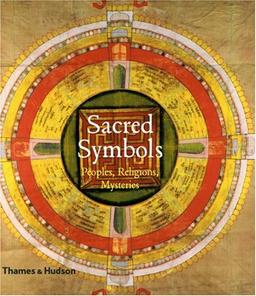 Sacred Symbols: Peoples, Religions, Mysteries