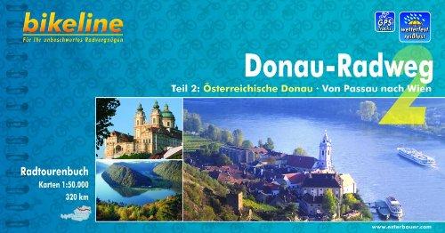 Bikeline Radtourenbuch: Donau-Radweg Teil 2: Von Passau nach Wien. 1:50.000, wetterfest/reißfest