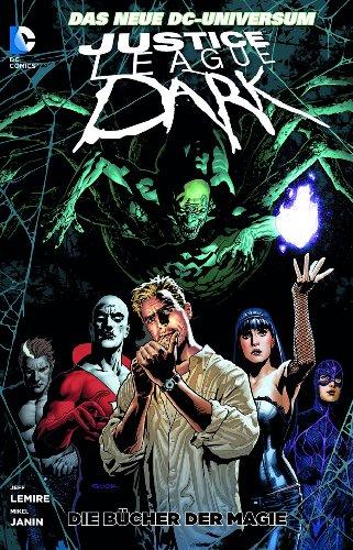 Justice League Dark, Bd. 2: Die Bücher der Magie